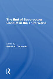 The End Of Superpower Conflict In The Third World book cover