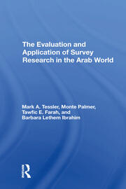 The Evaluation And Application Of Survey Research In The Arab World book cover