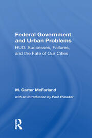 The Federal Government And Urban Problems: Hud: Successes, Failures, And The Fate Of Our Cities book cover