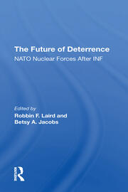 The Future Of Deterrence: Nato Nuclear Forces After Inf book cover