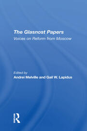 The Glasnost Papers: Voices On Reform From Moscow book cover