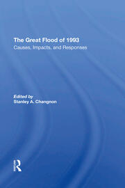 The Great Flood Of 1993: Causes, Impacts, And Responses book cover
