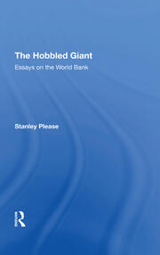 The Hobbled Giant: Essays On The World Bank book cover