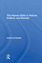 The Human Elder In Nature, Culture, And Society book cover