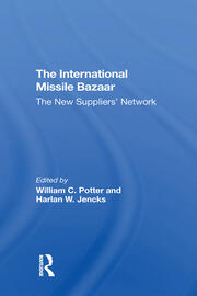 The International Missile Bazaar: The New Suppliers' Network book cover