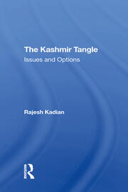 The Kashmir Tangle: Issues And Options book cover