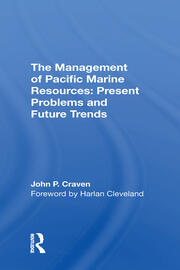 The Management Of Pacific Marine Resources: Present Problems And Future Trends book cover