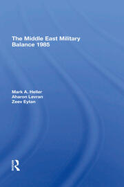 The Middle East Military Balance 1985 book cover