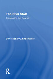 The Nsc Staff: Counseling The Council book cover