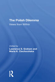The Polish Dilemma: Views From Within book cover