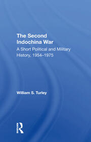 The Second Indochina War: A Short Political And Military History, 19541975 book cover