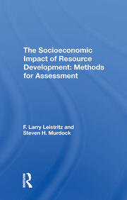 The Socioeconomic Impact Of Resource Development: Methods For Assessment book cover