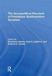 The Sociopolitical Structure Of Prehistoric Southwestern Societies book cover