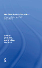 The Solar Energy Transition: Implementation And Policy Implications book cover