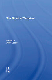 The Threat Of Terrorism: Combating Political Violence In Europe book cover
