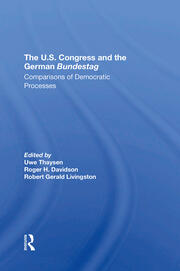 The U.s. Congress And The German Bundestag: Comparisons Of Democratic Processes book cover