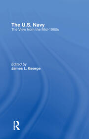 The U.s. Navy: The View From The Mid1980s book cover