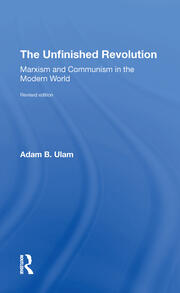 The Unfinished Revolution: Marxism And Communism In The Modern World revised Edition book cover