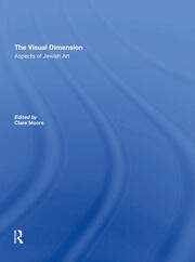 The Visual Dimension: Aspects Of Jewish Art book cover