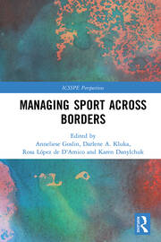 Managing Sport Across Borders book cover
