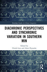 Diachronic Perspectives and Synchronic Variation in Southern Min book cover