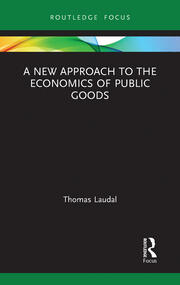 A New Approach to the Economics of Public Goods book cover