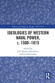 Ideologies of Western Naval Power, c. 1500-1815 book cover