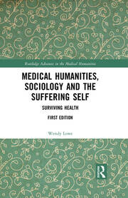 Medical Humanities, Sociology and the Suffering Self: Surviving Health book cover