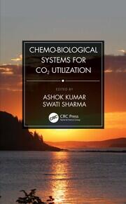 Chemo-Biological Systems for CO2 Utilization book cover