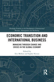 Economic Transition and International Business: Managing Through Change and Crises in the Global Economy book cover