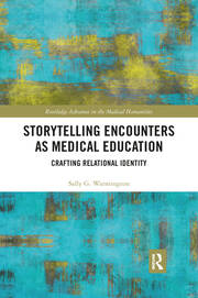 Storytelling Encounters as Medical Education: Crafting Relational Identity book cover