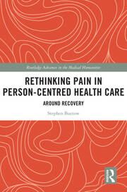Rethinking Pain in Person-Centred Health Care: Around Recovery book cover
