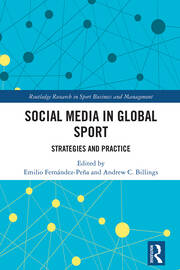 Social Media in Global Sport: Strategies and Practice book cover
