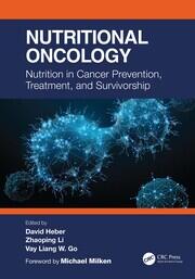 Nutritional Oncology: Nutrition in Cancer Prevention, Treatment, and Survivorship book cover
