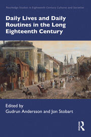 Daily Lives and Daily Routines in the Long Eighteenth Century book cover
