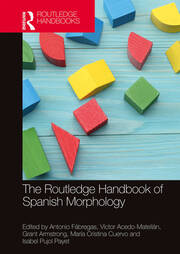 The Routledge Handbook of Spanish Morphology book cover