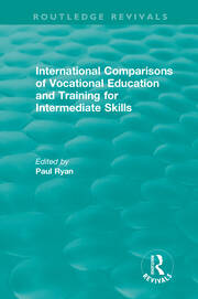 International Comparisons of Vocational Education and Training for Intermediate Skills book cover