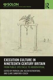 Execution Culture in Nineteenth Century Britain: From Public Spectacle to Hidden Ritual book cover