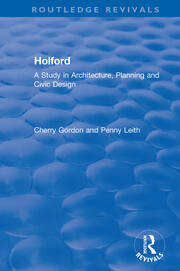 Holford: A Study in Architecture, Planning and Civic Design book cover