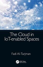 The Cloud in IoT-enabled Spaces book cover