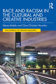 Race and Racism in the Cultural and Creative Industries book cover