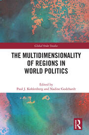 The Multidimensionality of Regions in World Politics book cover