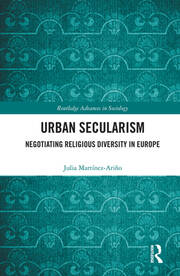 Urban Secularism: Negotiating Religious Diversity in Europe book cover