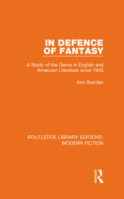 In Defence of Fantasy: A Study of the Genre in English and American Literature since 1945 book cover