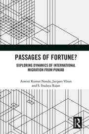 Passages of Fortune?: Exploring Dynamics of International Migration from Punjab book cover