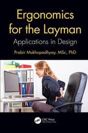 Ergonomics for the Layman: Applications in Design book cover