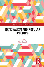 Nationalism and Popular Culture book cover
