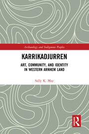 Karrikadjurren: Art, Community, and Identity in Western Arnhem Land book cover