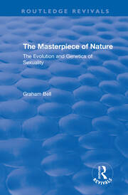 The Masterpiece of Nature: The Evolution and Genetics of Sexuality book cover