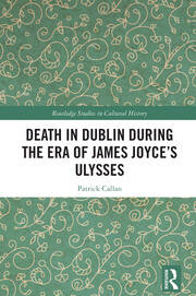Death in Dublin During the Era of James Joyce’s Ulysses book cover